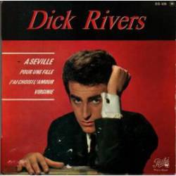 Dick Rivers : A Seville